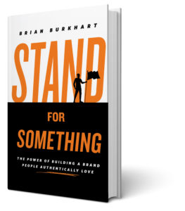 Book cover: Stand for Something by Brian Burkart
