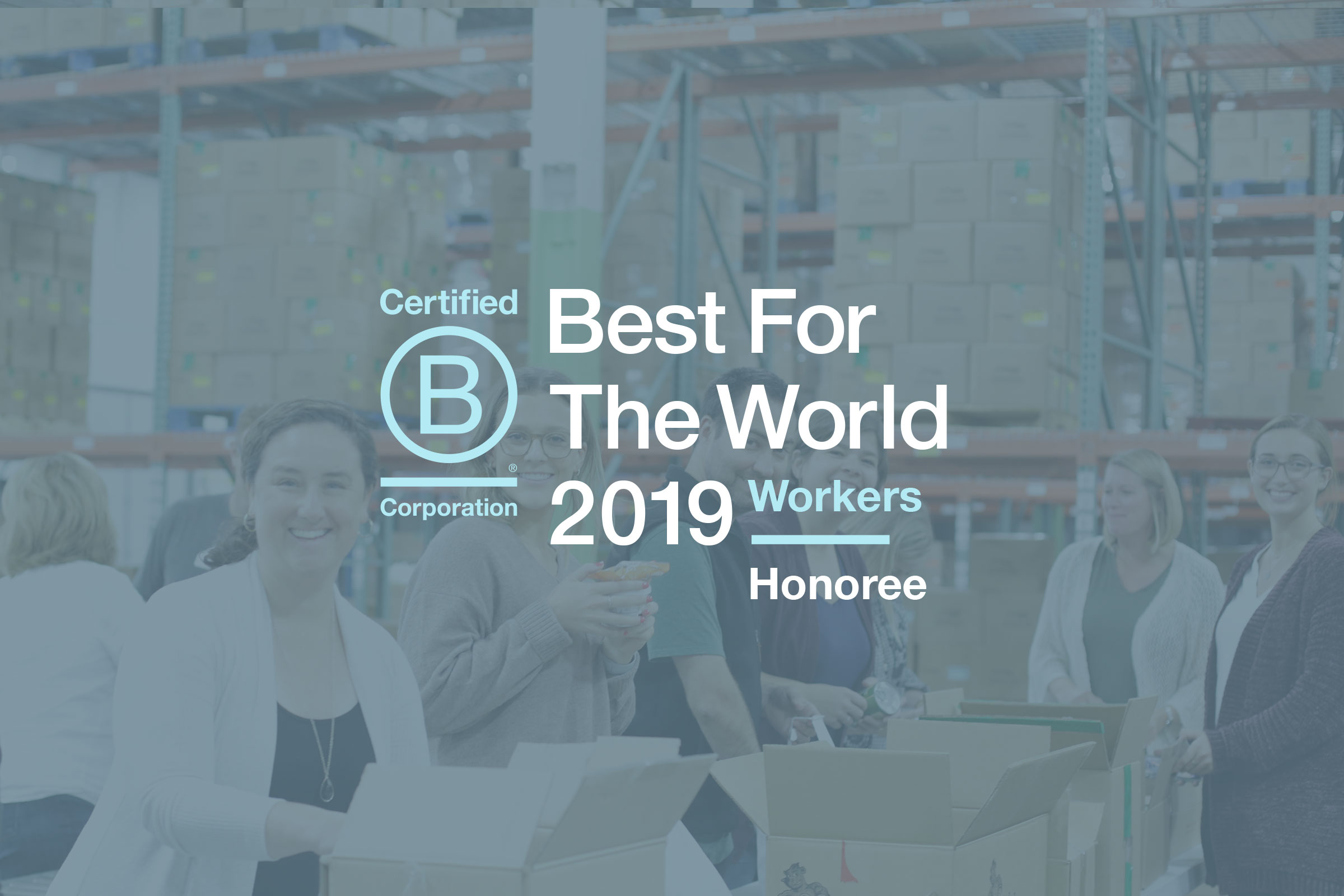 B Corp Best for the World 2019 workers honoree