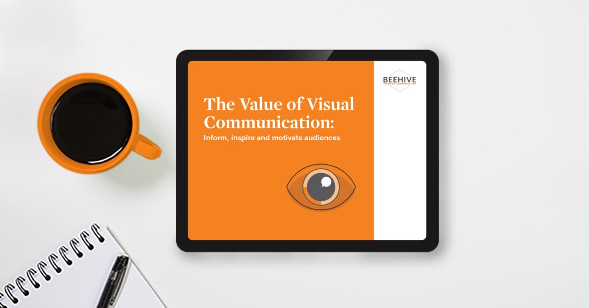 The Value of Visual Communication: Inform, inspire and motivate audiences