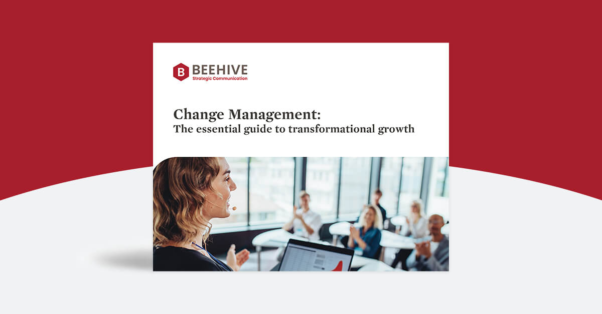 Change Management: The essential guide to transformational growth