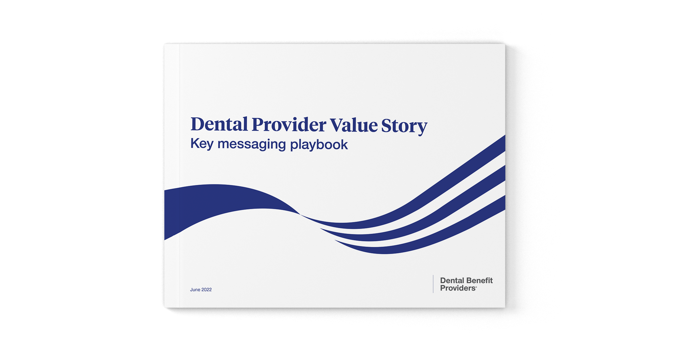 Dental Case study message playbook cover